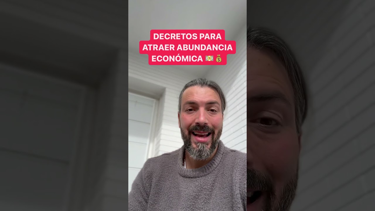 Decretos para Atraer Abundancia Económica