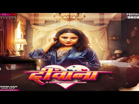 Deewana - official trailer ! Mood Ott ! Mood Ott App ! Ritu Pandey New Upcoming Web Series