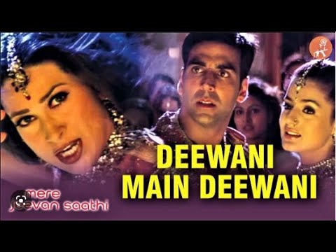 Deewani Main Deewani | HD Video | Mere Jeevan Saathi - Akshay Kumar