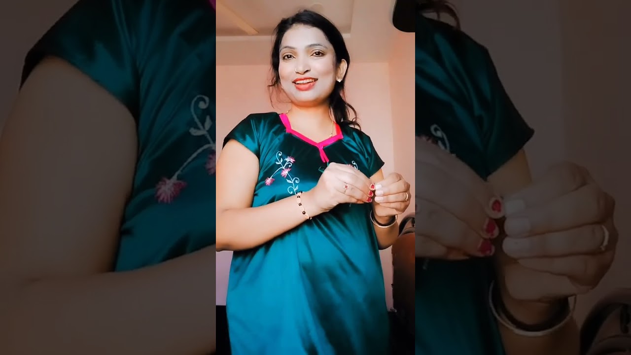 Dekhahe pehale badh #hindi #satinnighty #malayalam #nighty #nightywear #nightynight #love