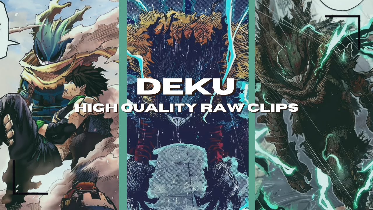 Deku Raw High Quality Clips For Editing
