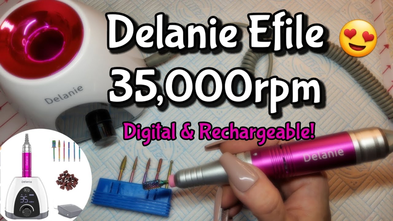 DELANIE EFILE | 35,000RPM RECHARGEABLE & DIGITAL