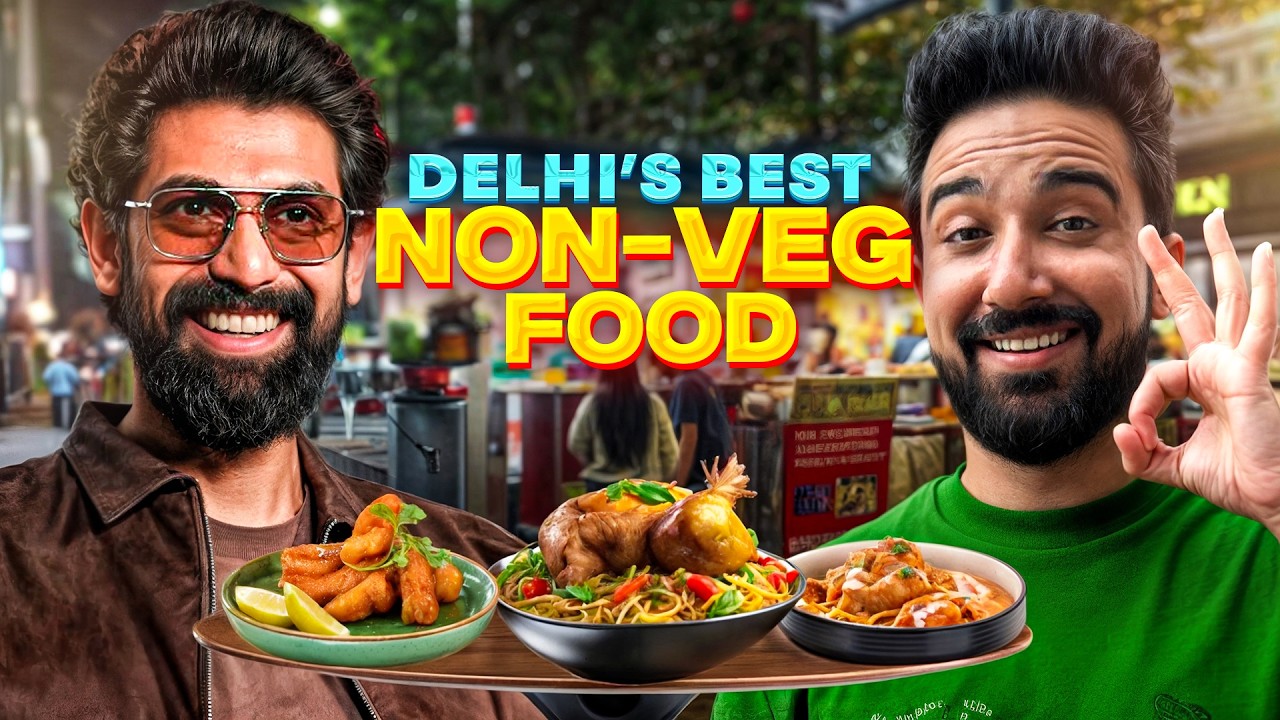 Delhi's Best Non-Vegetarian Food With Rana Daggubati & Kriti Kharbanda | The Urban Guide