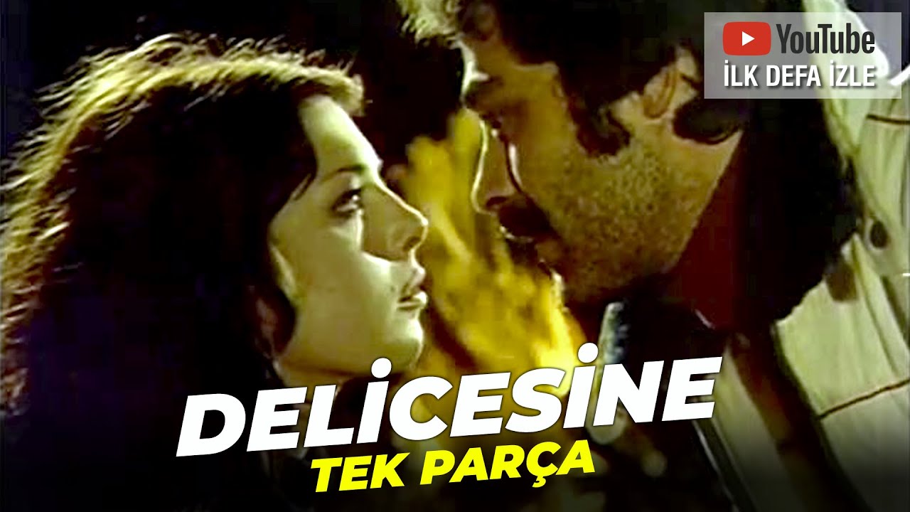 Delicesine | Kadir İnanır Eski Türk Filmi Full İzle