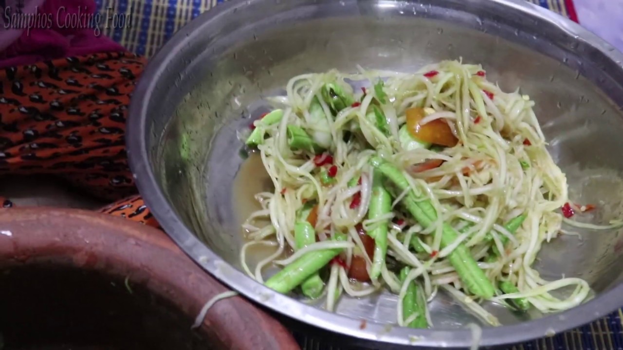 Delicious Papaya Salad Recipe [Samphos Cooking Food]