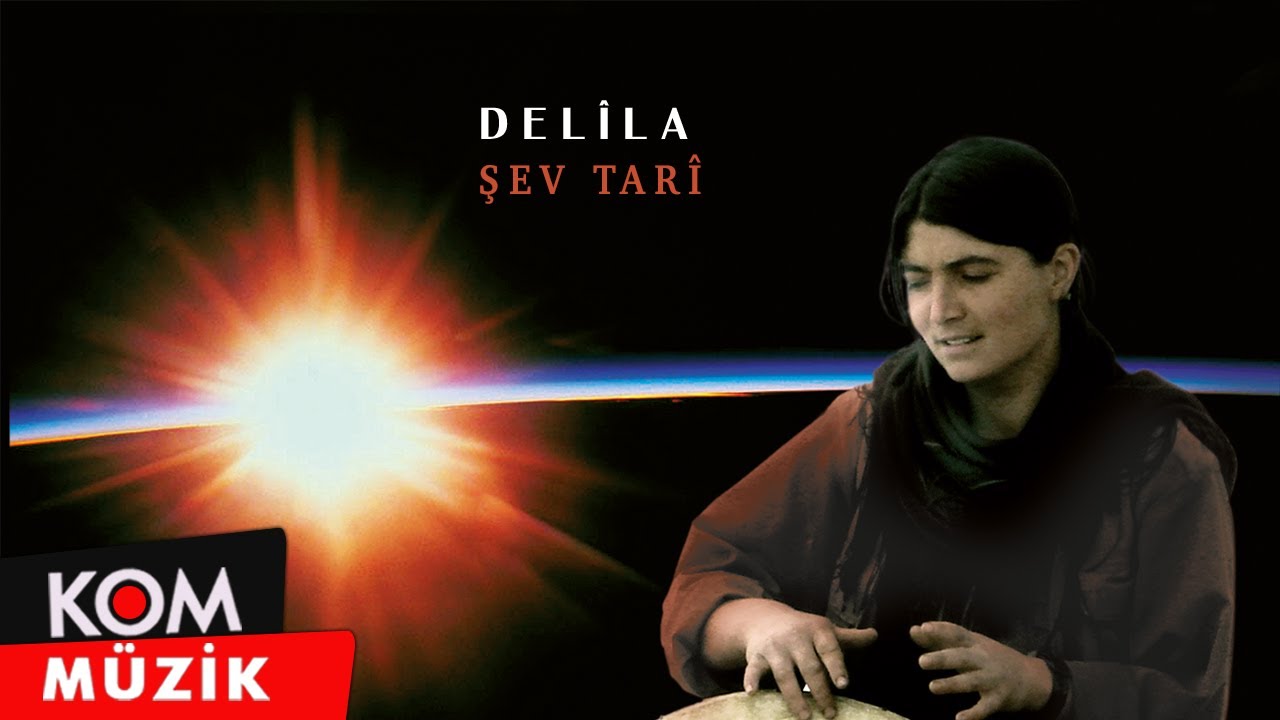 Delîla - Şev Tarî (Official Audio © Kom Müzik)