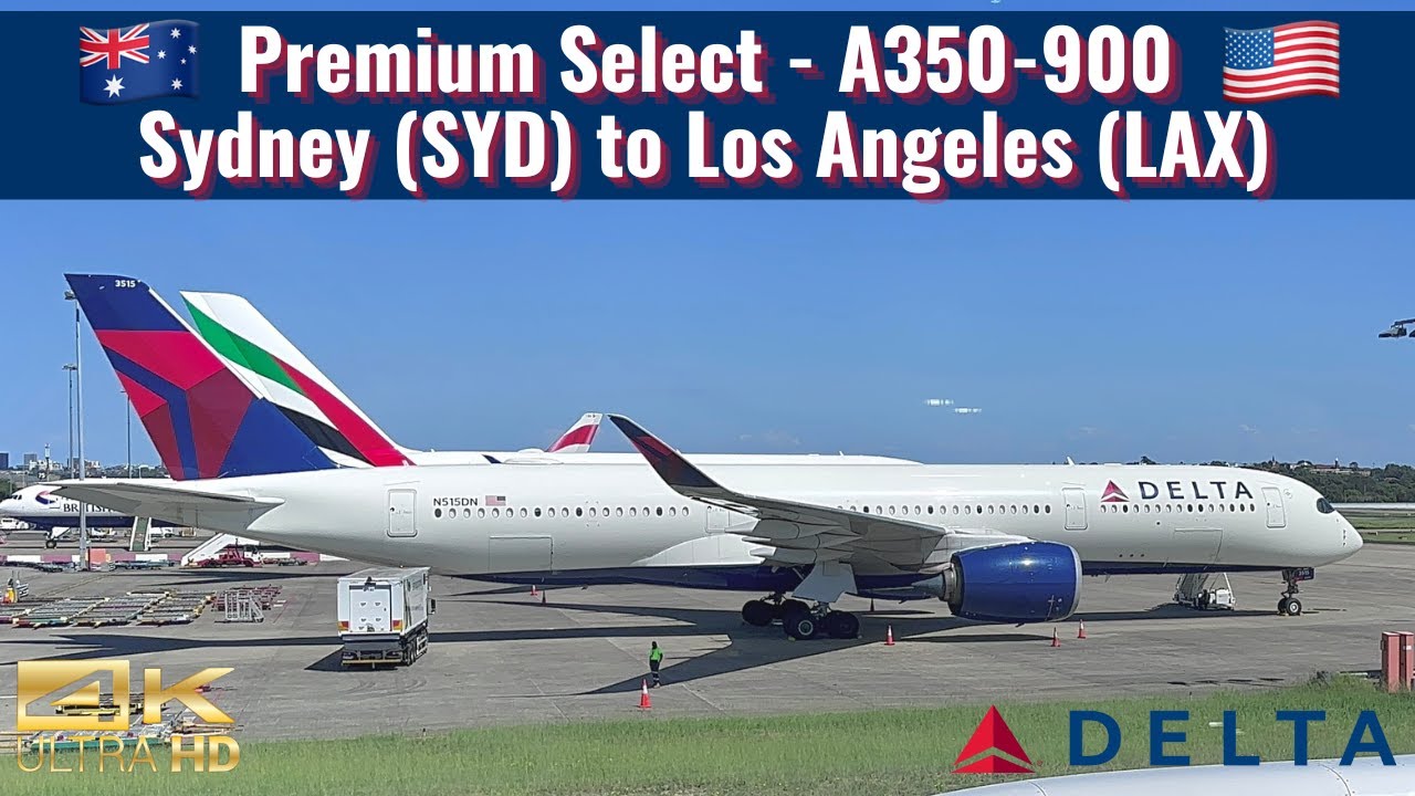 Delta Airlines | A350-900 | Premium Select | Sydney (SYD) to Los Angeles (LAX) | Trip Report