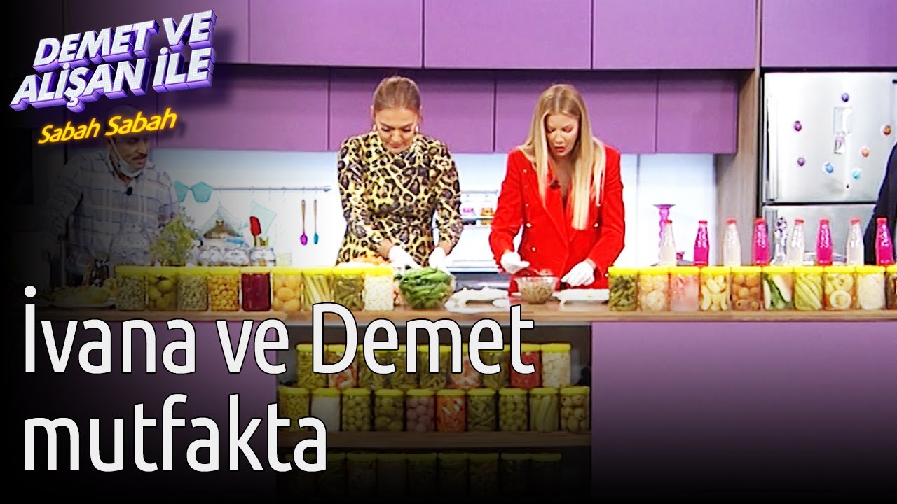 Demet ve Alişan ile Sabah Sabah | İvana ve Demet Mutfakta