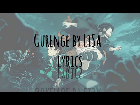 Demon Slayer: Kimetsu no Yaiba Opening Full with lyrics [LiSA - Gurenge]