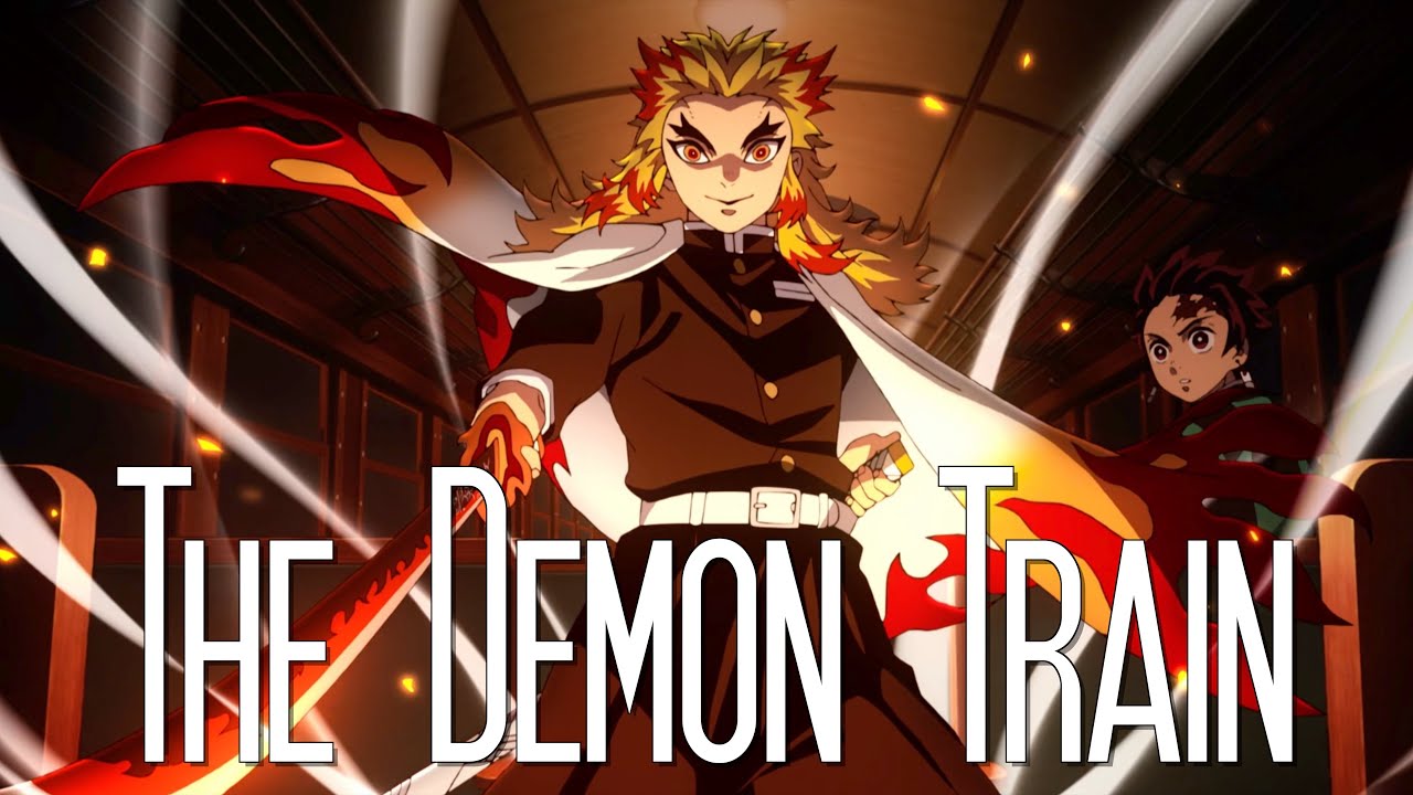 Demon Slayer: Mugen Train || The Demon Train