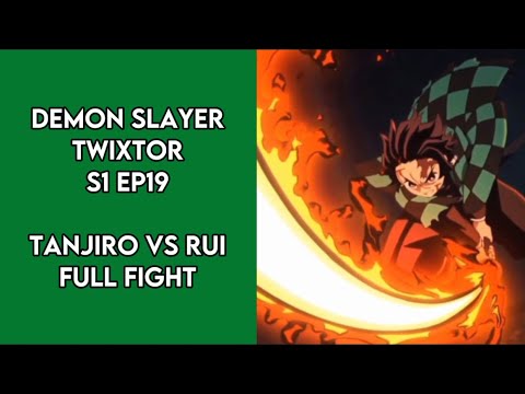 Demon Slayer Twixtor 4k | S1 EP19 | Tanjiro VS Rui | Full Fight