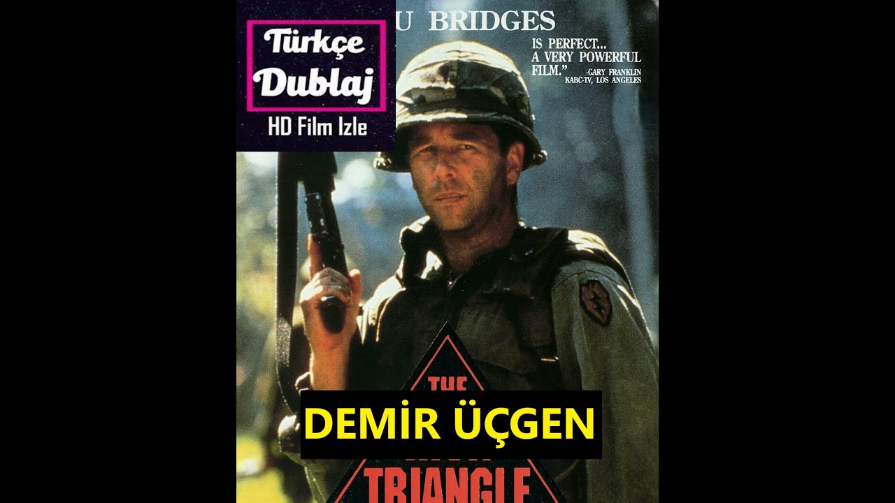 DEMİR ÜÇGEN 1989  SAVAŞ FİLMİ