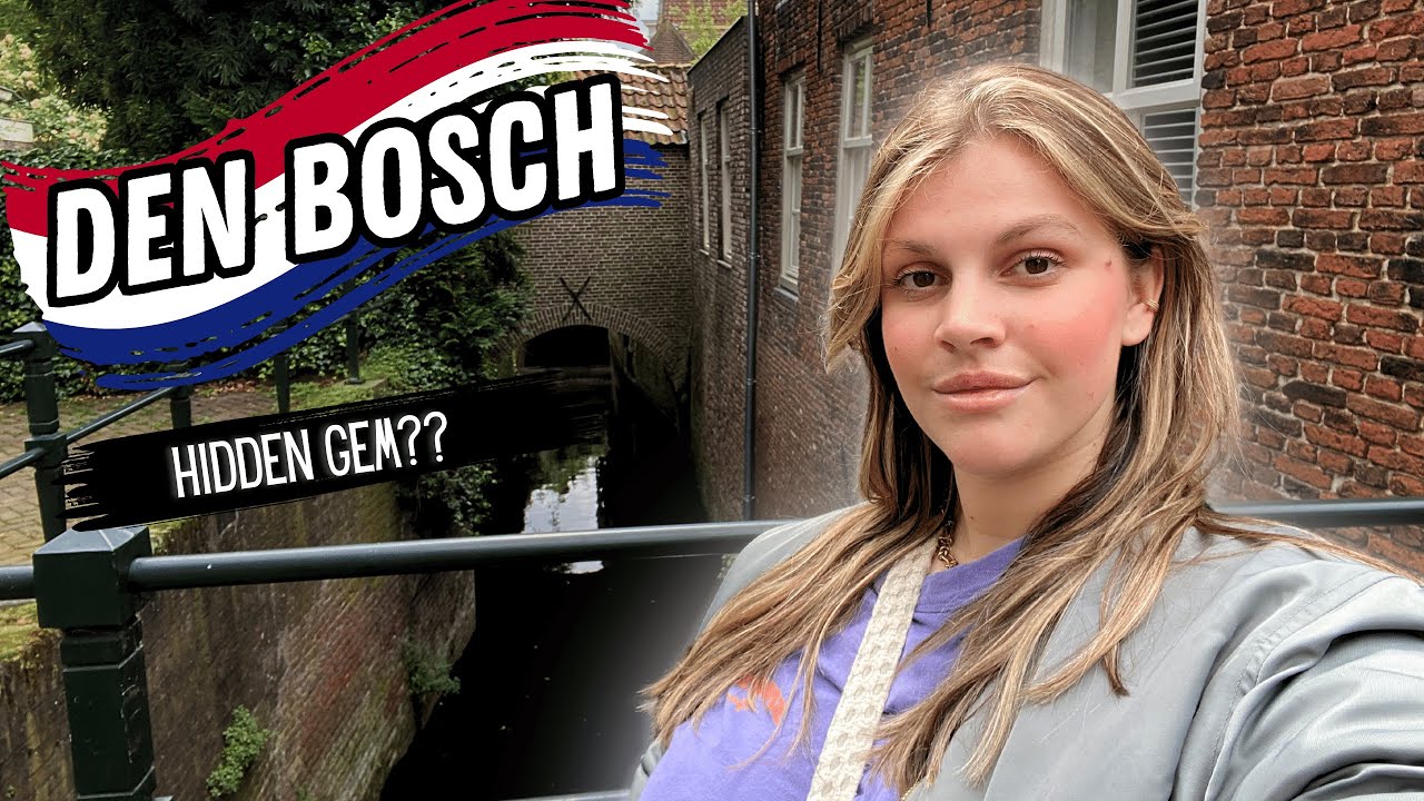 Den Bosch: This Is Why You Should Visit (Hidden Gem)