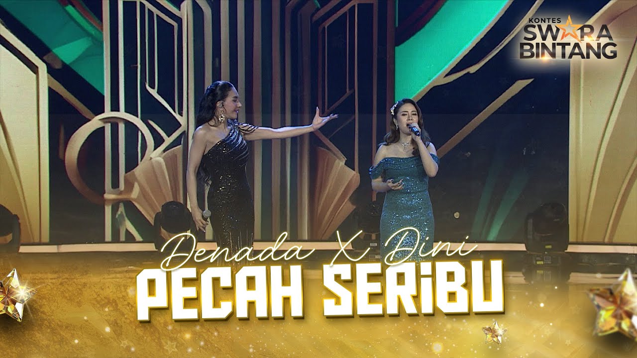 Denada X Dini - Pecah Seribu | KONTES SWARA BINTANG 2025