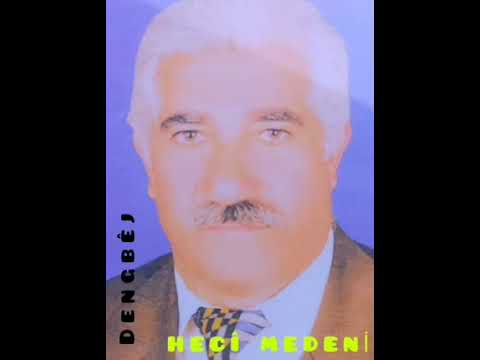 Dengbêj Hecî Medeni _ Band Beşa duem