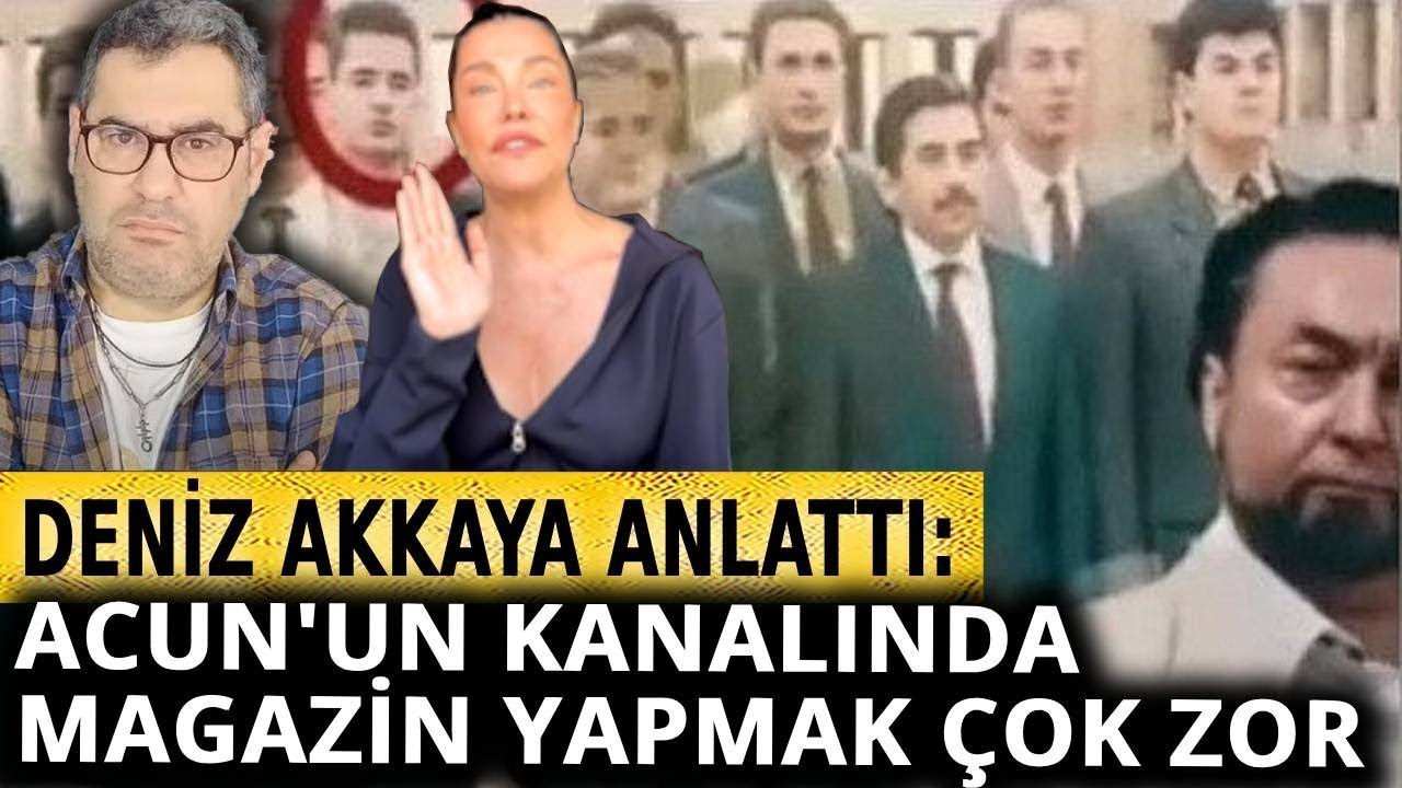 Deniz Akkaya Adnan Oktar yapılanmasını anlattı!