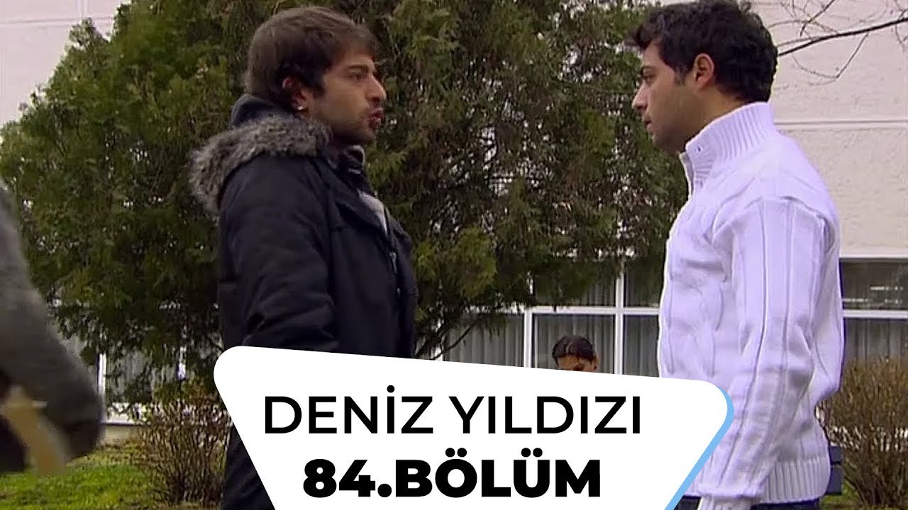 Deniz Yıldızı 84. Bölüm - 1. Sezon