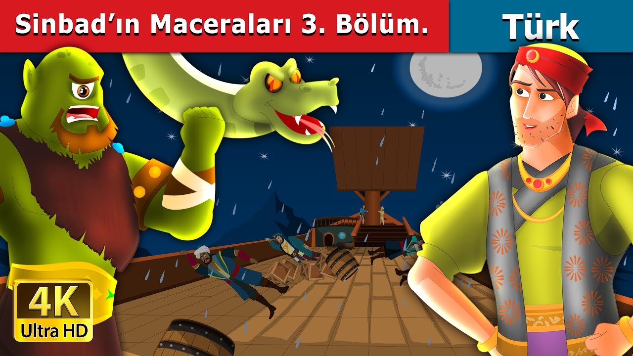 Denizci Sinbad’ın Maceraları 3 Bölüm | Sinbad the Sailor (Part 3) in Turkish | Turkish Fairy Tales