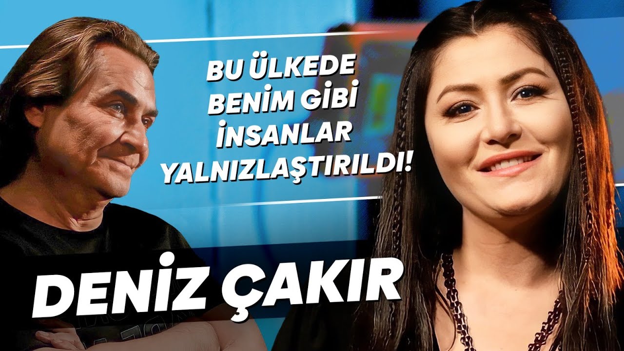 DENİZ ÇAKIR 