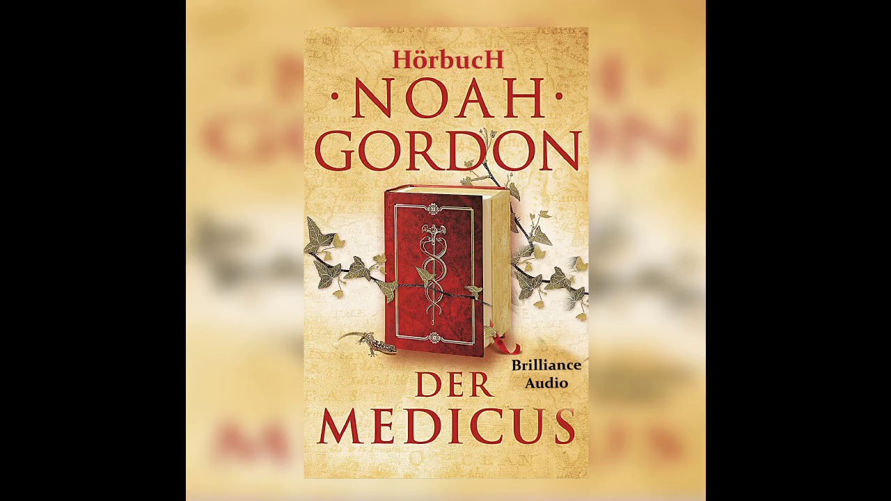 Der Medicus (Familie Cole 1) Noah Gordon Hörbuch Teil 2
