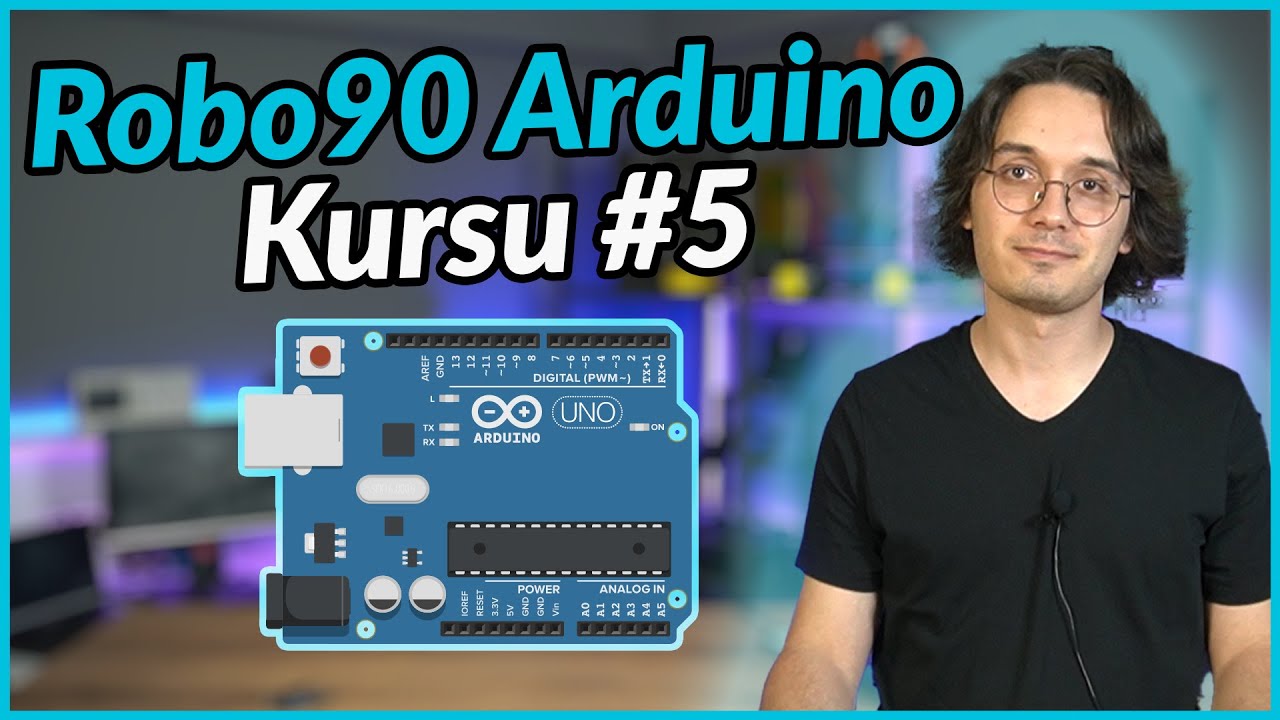 Derleyici ve Setup-Loop Fonksiyonları - Robo90 Arduino Dersleri #5