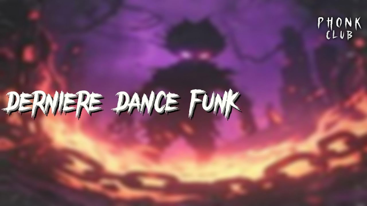 DERNIERE DANCE FUNK