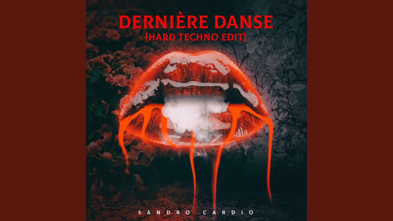 Dernière Danse (Hard Techno)