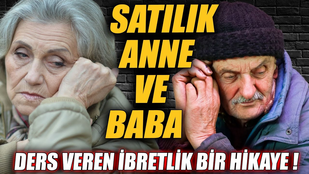Ders Alacağınız Bir Hikaye (Satılık Anne ve Baba)
