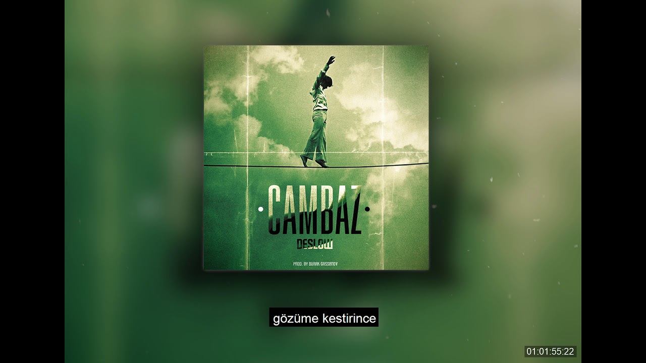 Deslow - Cambaz [Prod by Burak Gassanov]
