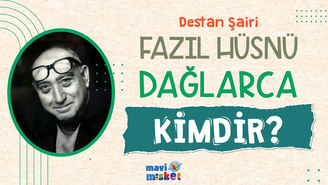 Destan Şairi Fazıl Hüsnü Dağlarca Kimdir? ✒