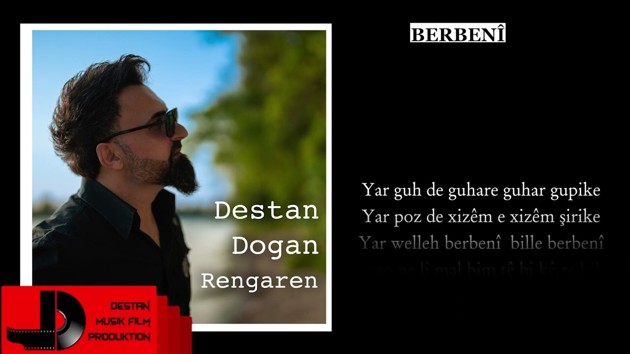 DESTAN DOĞAN - BERBENÎ - KARAOKE
