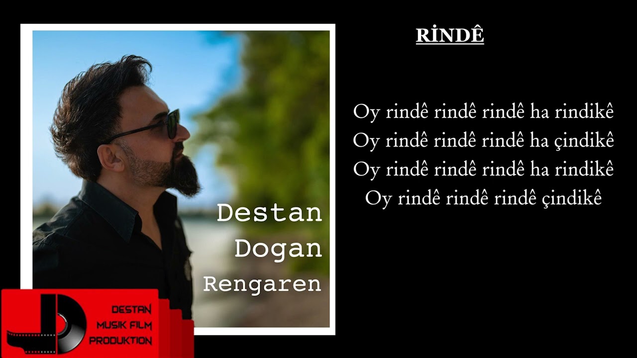 DESTAN DOĞAN-RİNDÊ - KARAOKE