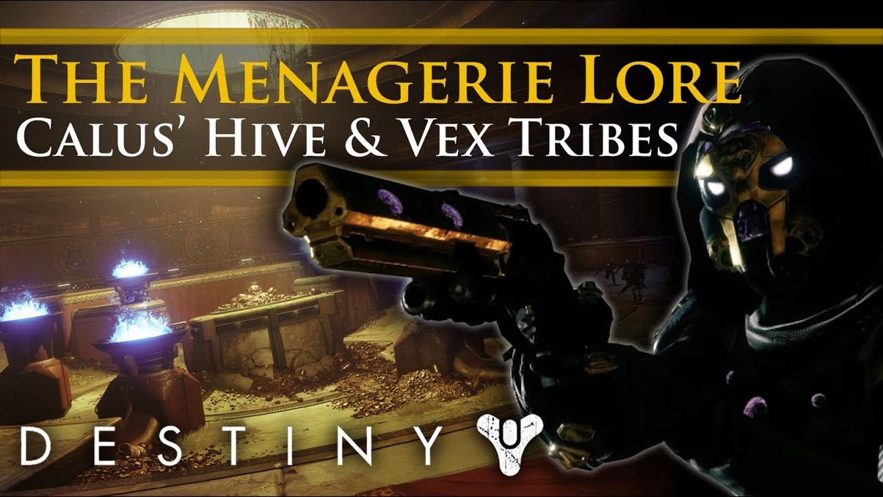 Destiny 2 Lore - The Menagerie! Calus' Hive & Vex Tribes! The Arkborn and Awoken!