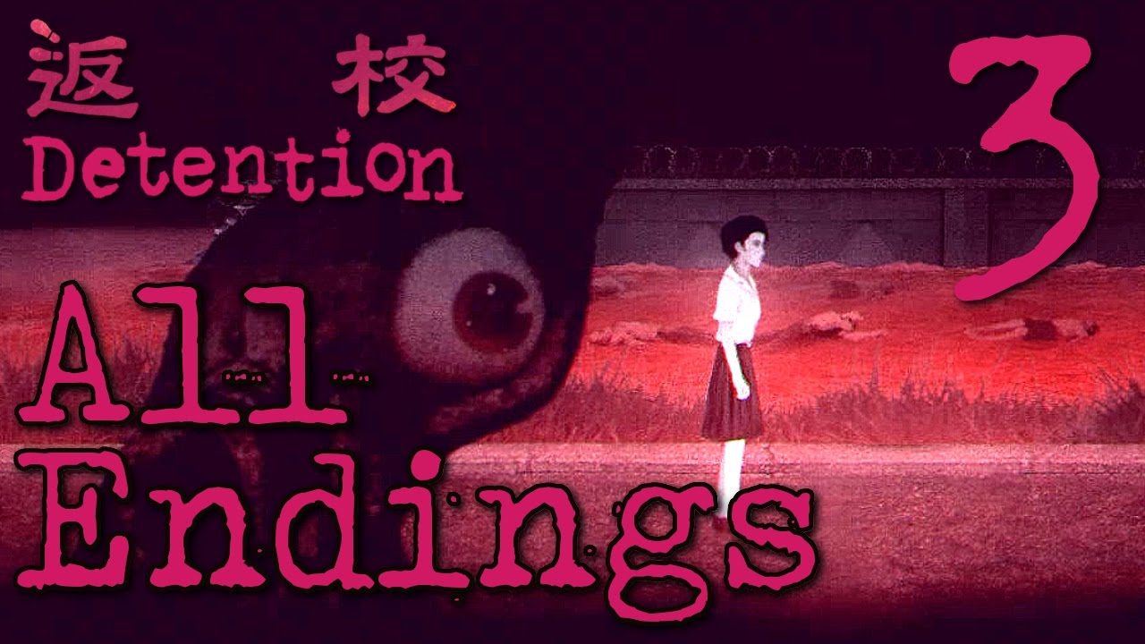 Detention - The Truth ( ALL ENDINGS ) Manly Let's Play Pt.3