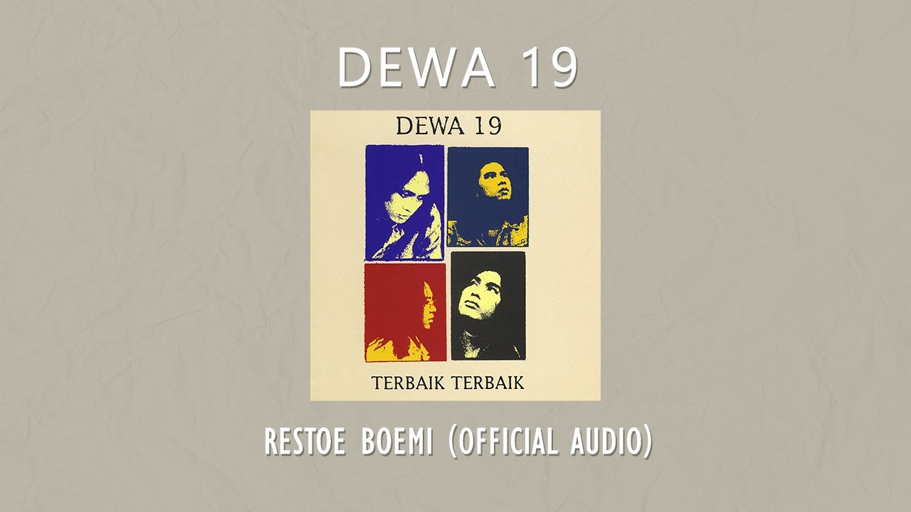 Dewa 19 - Restoe Bumi | Official Audio Video