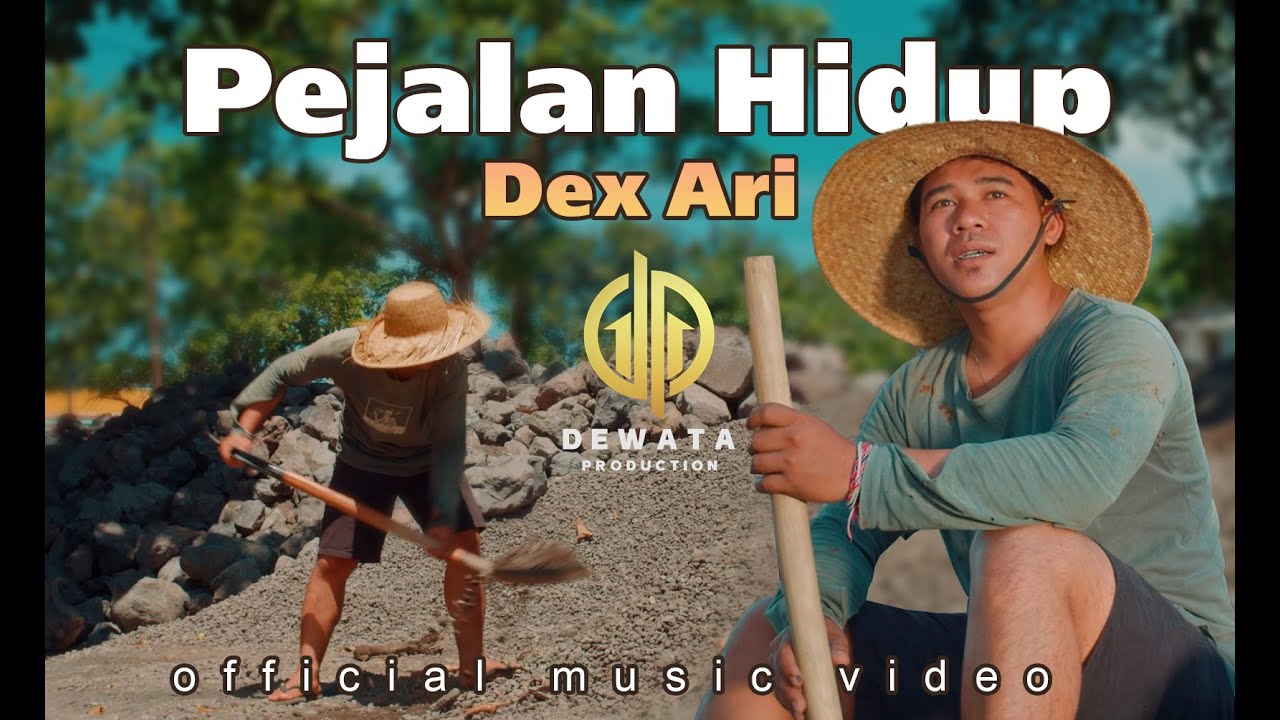 Dex Ari - Pejalan Hidup (Official Music Video)