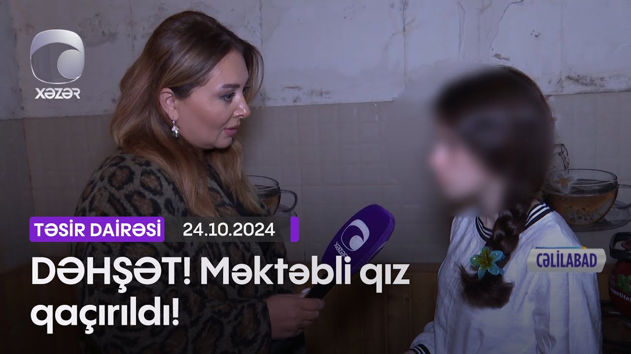 DƏHŞƏT! Məktəbli qız qaçırıld!