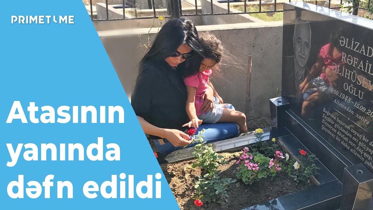 Dəhşətli qəzada ölən Vüsalə Əlizadənin qardaşının dəfn olunacağı yer BƏLLİ OLDU - Atasının yanında..