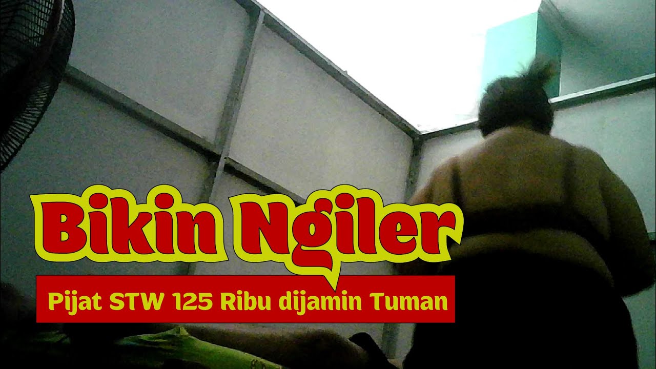 DIBIKIN NAGIH PIJAT MURAH, KAMAR DINDING TRIPLEK PIJATNYA SAMBIL COLAK COLEK
