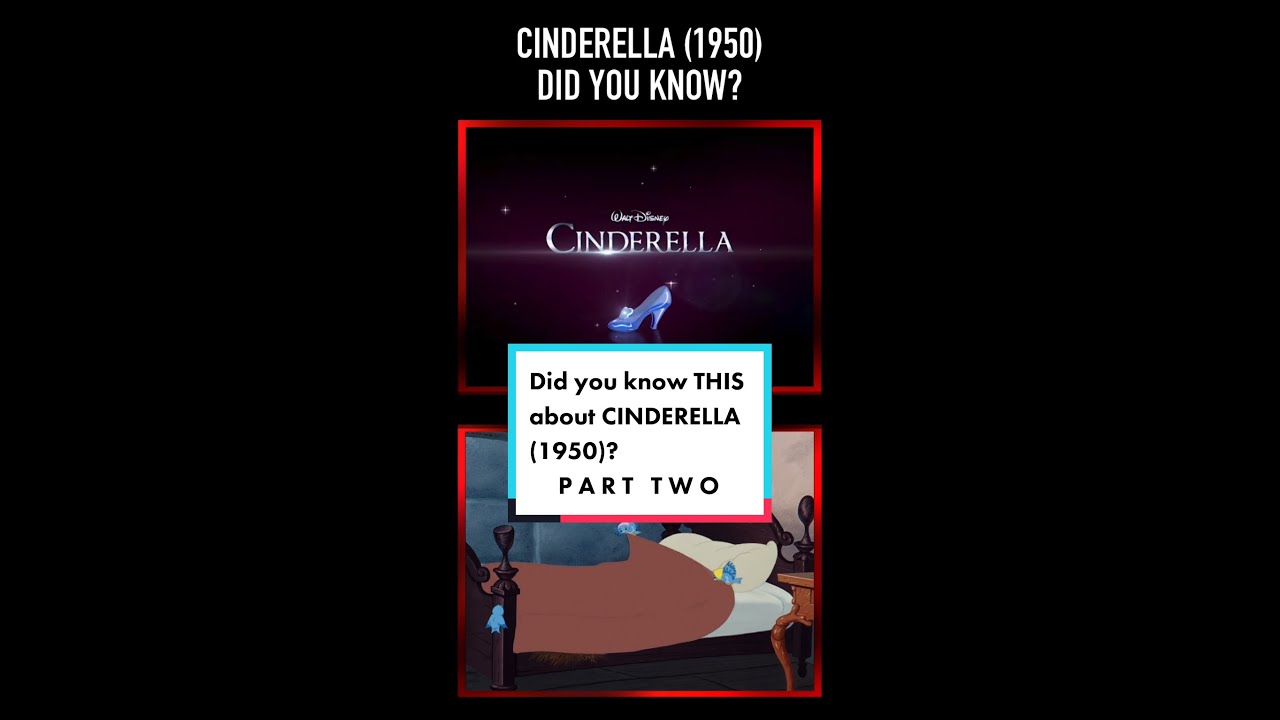 Did you know THIS about CINDERELLA (1950)? Part Two