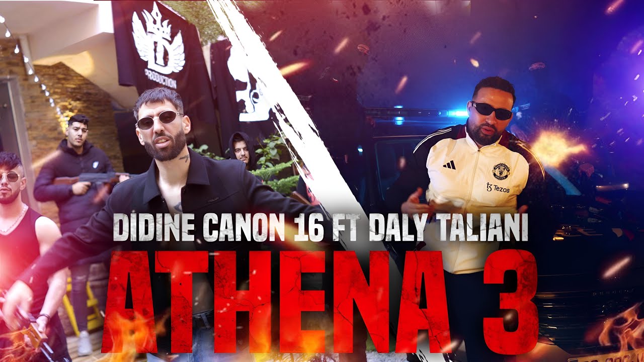 Didine Canon 16 ft Daly Taliani - Athena 3 (Official Music Video)