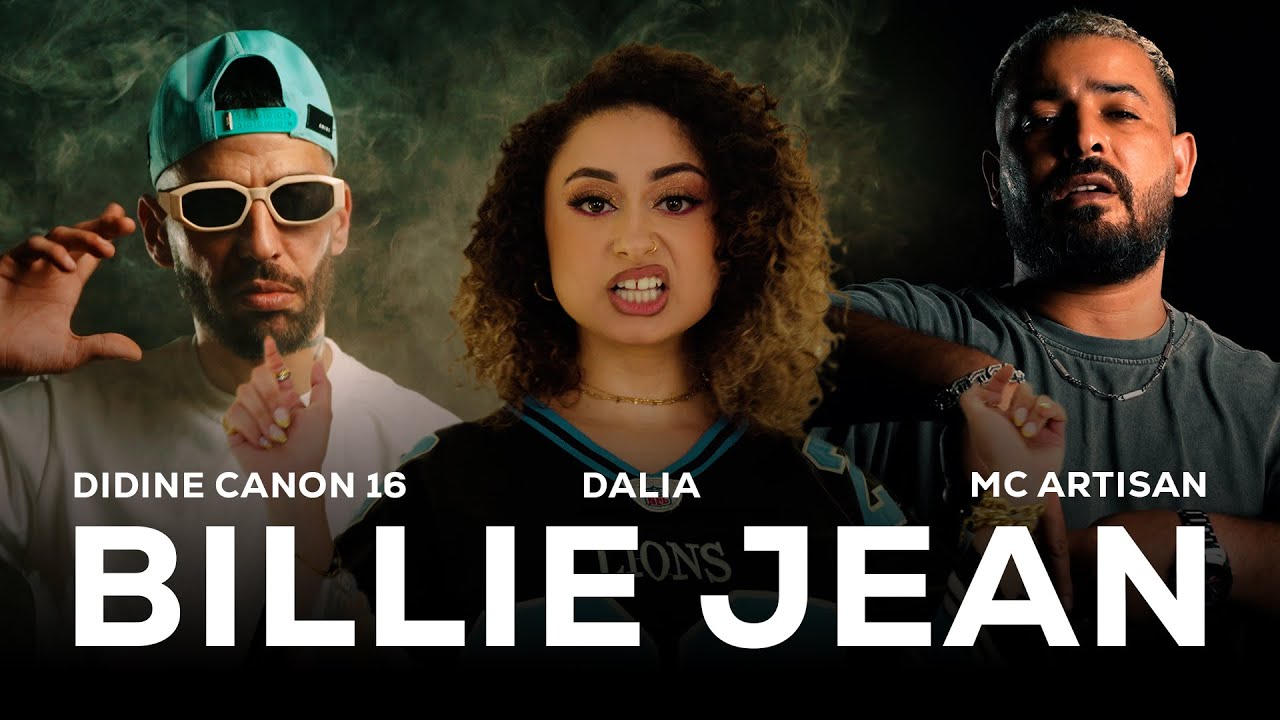 Didine Canon 16 x Dalia x MC Artisan - Billie Jean (Official Music Video)