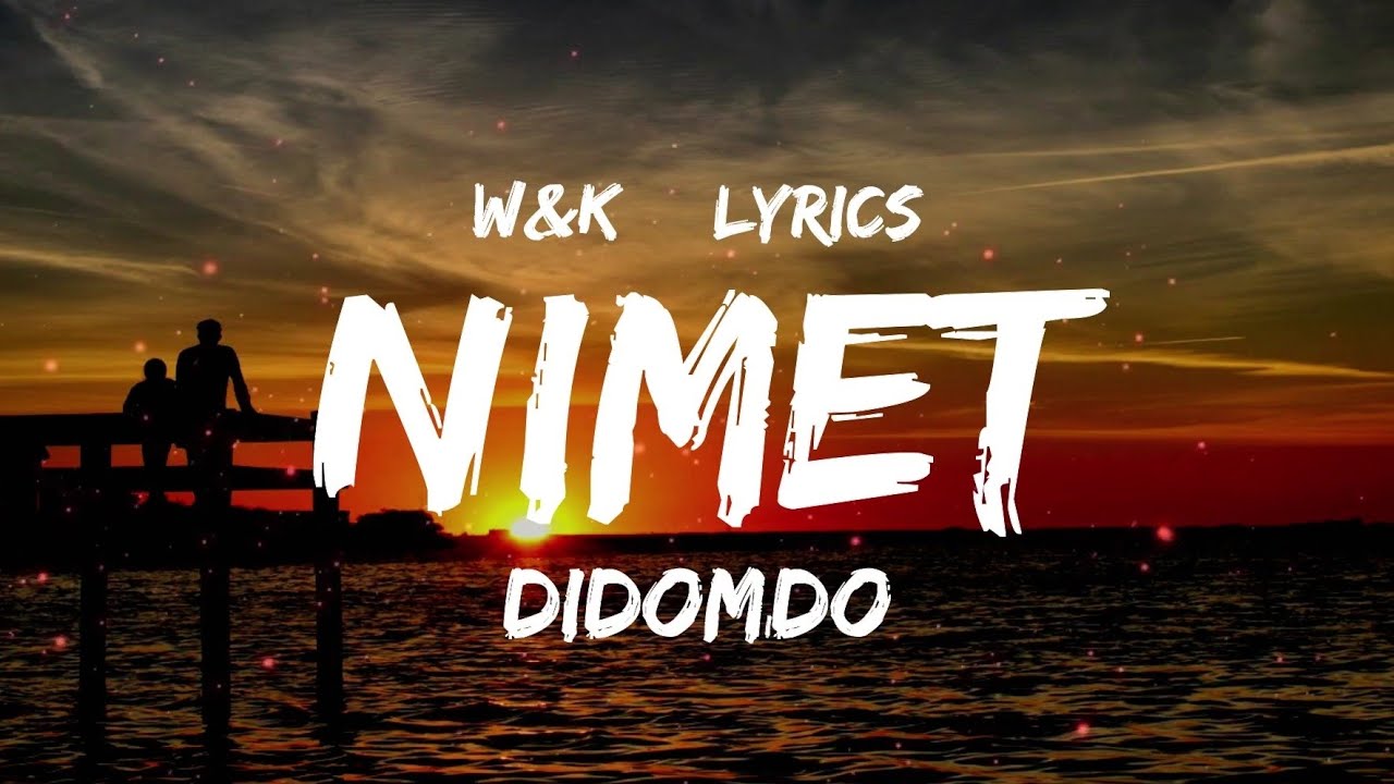 Didomido - Nimet (Lyrics) w&k