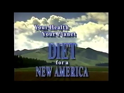 DIET FOR A NEW AMERICA ✰ John Robbins ✰ Full Documentary