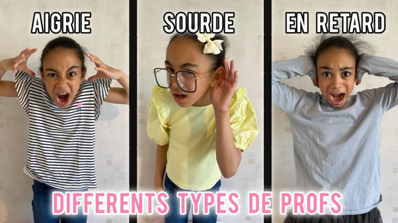 DIFFÉRENTS TYPES DE PROFS