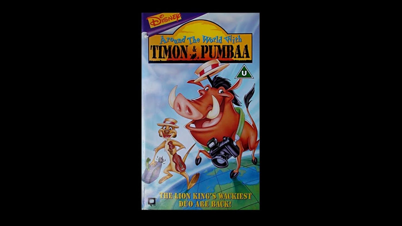 Digitized opening to Around The World with Timon & Pumbaa (UK VHS)