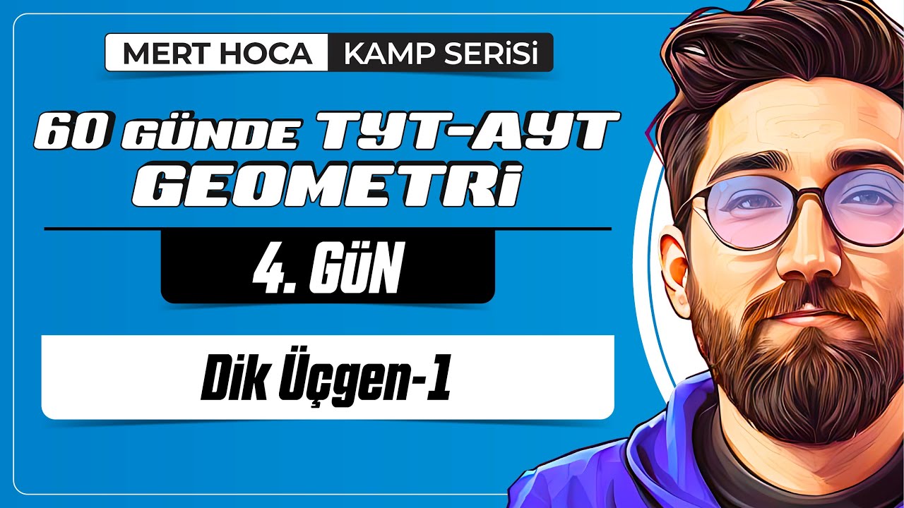 Dik Üçgen-1 | 60 Günde TYT-AYT Geometri Kampı | 4.Gün | 2023 | #geometri #üçgenler