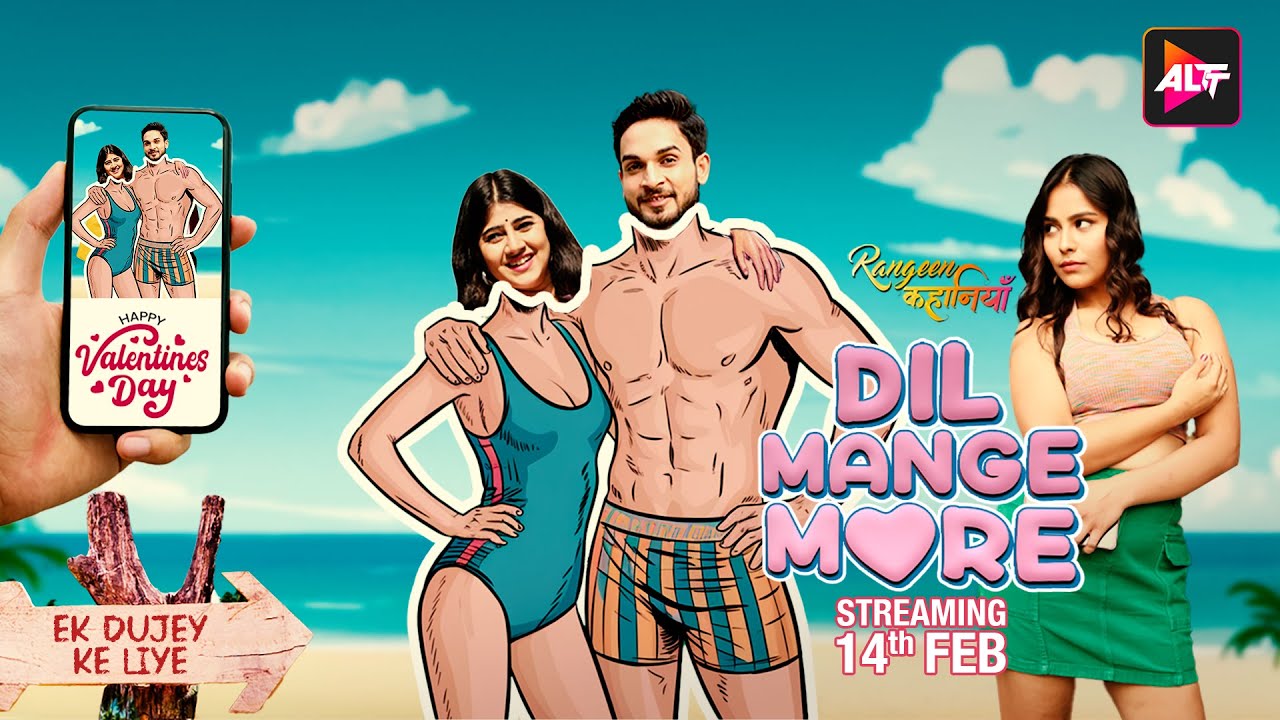 DIL MANGE MORE | Motion Poster  | ALTT | New Hindi  Web series | Streaming Now