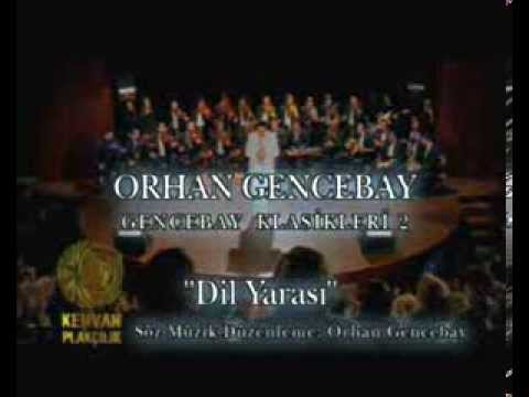 Dil Yarası - Orhan Gencebay(Official Video)