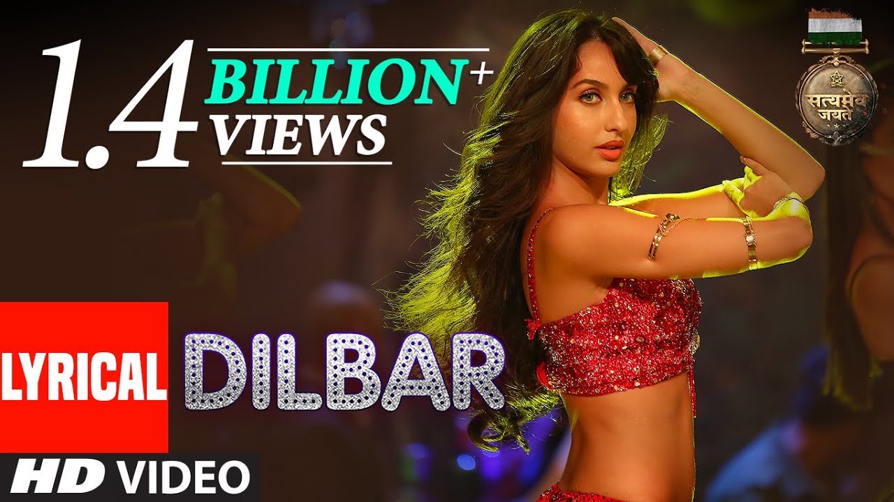 DILBAR Lyrical | Satyameva Jayate |John Abraham, Nora Fatehi,Tanishk B, Neha Kakkar,Dhvani, Ikka